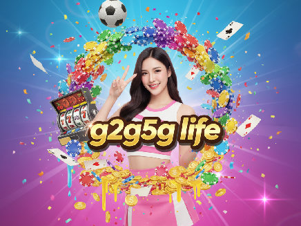 g2g5g life สล็อต